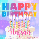 A vibrant animated name GIF with the words 'Happy Birthday Hafsah' with colorful candles on a creamy cake. The background sparkles with pastel shades, adding a festive touch.