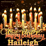 A glowing personalized birthday GIF with name Haileigh featuring lit candles with intricate designs, warm lighting, and the text 'Happy Birthday' in an elegant font.