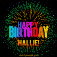 New Bursting with Colors Happy Birthday Hallie GIF and Video with Music