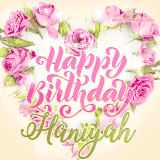 A stunning heart made of pink roses surrounds the elegant script text 'Happy Birthday Haniyah' on a soft beige background. Animated sparkles add a magical and festive feel.