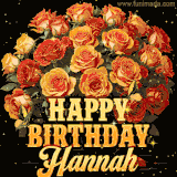 Animated bouquet of orange roses with moving butterfles and golden 'Happy Birthday Hannah' text, surrounded by sparkling accents and a dark backdrop for a luxurious feel.