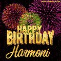 Wishing You A Happy Birthday, Harmoni! Best fireworks GIF animated greeting card.