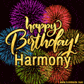Happy Birthday, Harmony! Celebrate with joy, colorful fireworks, and unforgettable moments. Cheers!
