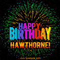 New Bursting with Colors Happy Birthday Hawthorne GIF and Video with Music