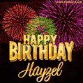 Wishing You A Happy Birthday, Hayzel! Best fireworks GIF animated greeting card.