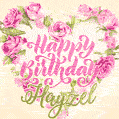 Pink rose heart shaped bouquet - Happy Birthday Card for Hayzel