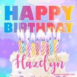 A vibrant animated name GIF with the words 'Happy Birthday Hazelyn' with colorful candles on a creamy cake. The background sparkles with pastel shades, adding a festive touch.
