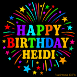 Personalized greeting card with name, colorful text that says 'Happy Birthday Heidi' surrounded by animated fireworks and multicolor stars