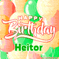 Happy Birthday Image for Heitor. Colorful Birthday Balloons GIF Animation.