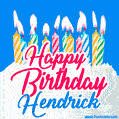 Happy Birthday GIF for Hendrick with Birthday Cake and Lit Candles