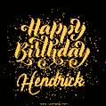 Happy Birthday Card for Hendrick - Download GIF and Send for Free