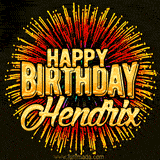 Golden 'Happy Birthday Hendrix' text accompanied by animated rainbow fireworks for a festive animated greeting.