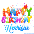 Happy Birthday Henrique - Creative Personalized GIF With Name