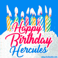 Happy Birthday GIF for Hercules with Birthday Cake and Lit Candles