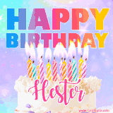 A vibrant animated name GIF with the words 'Happy Birthday Hester' with colorful candles on a creamy cake. The background sparkles with pastel shades, adding a festive touch.