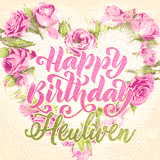 A stunning heart made of pink roses surrounds the elegant script text 'Happy Birthday Heulwen' on a soft beige background. Animated sparkles add a magical and festive feel.