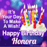 A colorful birthday GIF for Honora featuring a cupcake with vibrant lit candles and the text 'It's Your Day to Make a Wish! Happy Birthday Honora' in bold letters on a festive purple background.