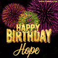 Wishing You A Happy Birthday, Hope! Best fireworks GIF animated greeting card.