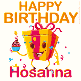 A vibrant and funny gift box character with a happy face dancing with a cupcake and the text 'Happy Birthday Hosanna,' surrounded by animated confetti and party vibes.