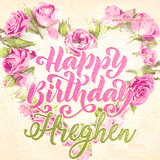 A stunning heart made of pink roses surrounds the elegant script text 'Happy Birthday Hreghen' on a soft beige background. Animated sparkles add a magical and festive feel.