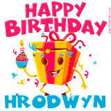 A vibrant and funny gift box character with a happy face dancing with a cupcake and the text 'Happy Birthday Hrodwyn,' surrounded by animated confetti and party vibes.