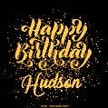 Happy Birthday Card for Hudson - Download GIF and Send for Free