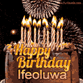 Chocolate Happy Birthday Cake for Ifeoluwa (GIF)