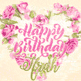 Pink rose heart shaped bouquet - Happy Birthday Card for Ifrah