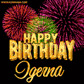Wishing You A Happy Birthday, Igerna! Best fireworks GIF animated greeting card.