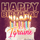 A colorful birthday cake topped with lit candles, with the words 'Happy Birthday Igraine' in bold glowing letters on a burgundy background. Animated flames add a festive touch.