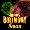 Wishing You A Happy Birthday, Iman! Best fireworks GIF animated greeting card.
