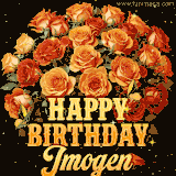 Animated bouquet of orange roses with moving butterfles and golden 'Happy Birthday Imogen' text, surrounded by sparkling accents and a dark backdrop for a luxurious feel.