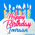Happy Birthday GIF for Imraan with Birthday Cake and Lit Candles