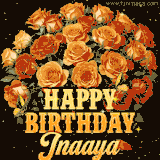 Animated bouquet of orange roses with moving butterfles and golden 'Happy Birthday Inaaya' text, surrounded by sparkling accents and a dark backdrop for a luxurious feel.