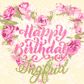 Pink rose heart shaped bouquet - Happy Birthday Card for Ingfrid