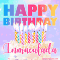 Animated Happy Birthday Cake with Name Inmaculada and Burning Candles