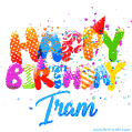 Happy Birthday Iram - Creative Personalized GIF With Name