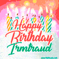 Happy Birthday GIF for Irmtraud with Birthday Cake and Lit Candles