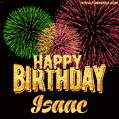 Wishing You A Happy Birthday, Isaac! Best fireworks GIF animated greeting card.