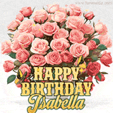 Golden 'Happy Birthday Isabella' text beneath a vibrant bouquet of orange roses, complete with glittering butterflies and sparkling details.