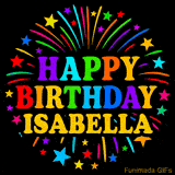 Personalized greeting card with name, colorful text that says 'Happy Birthday Isabella' surrounded by animated fireworks and multicolor stars