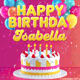 Pink-themed animated greeting with balloons, confetti, and a frosted cake under the message 'Happy Birthday Isabella' in bold rounded yellow font.