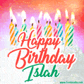 Happy Birthday GIF for Islah with Birthday Cake and Lit Candles