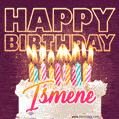 Ismene - Animated Happy Birthday Cake GIF Image for WhatsApp