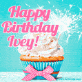 Happy Birthday Ivey! Elegang Sparkling Cupcake GIF Image.