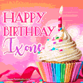 Happy Birthday Ixone - Lovely Animated GIF