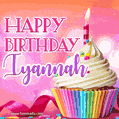 Happy Birthday Iyannah - Lovely Animated GIF