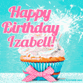 Happy Birthday Izabell! Elegang Sparkling Cupcake GIF Image.