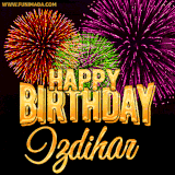 A golden 'Happy Birthday Izdihar' message with vibrant fireworks in the background, creating a festive and celebratory vibe in this animated name GIF.