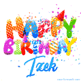 Happy Birthday Izek - Creative Personalized GIF With Name